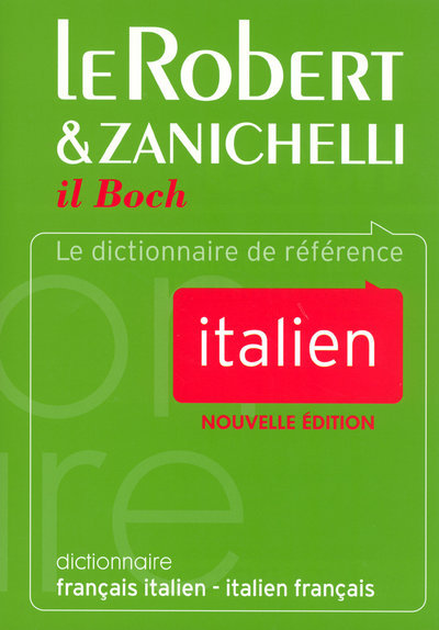 Kniha LE ROBERT & ZANICHELLI DICTIONNAIRE FRANCAIS-ITALIN-ITALIEN FRANCAIS Raoul Boch