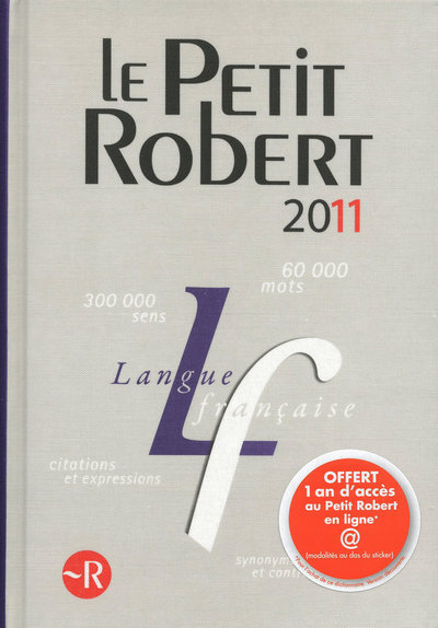 Kniha PETIT ROBERT LANGUE FSE 2011 Josette Rey-Debove