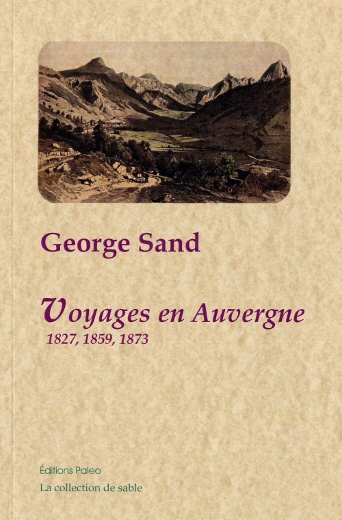 Kniha Voyages en Auvergne (1827, 1859, 1873). George