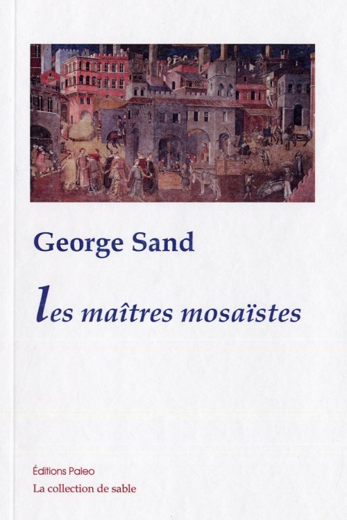 Könyv Les Maîtres mosaïstes. George