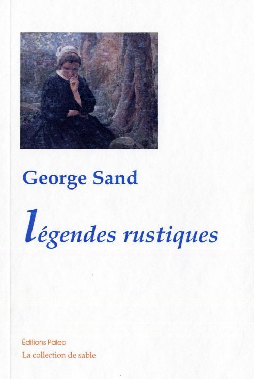 Knjiga Légendes rustiques. George