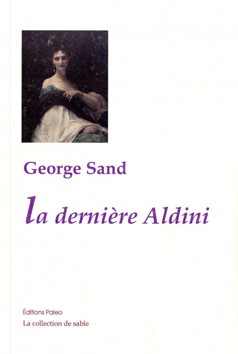 Könyv La Dernière Aldini. George