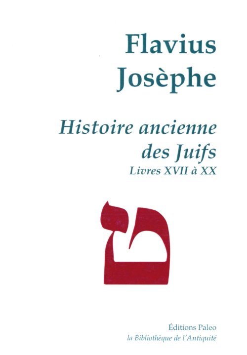 Buch Histoire ancienne des Juifs (livres 17 à 20). Œuvres complètes tome V. Josèphe