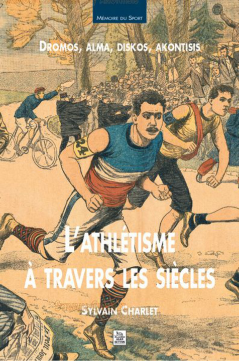 Kniha Athlétisme à travers les siècles (L') 