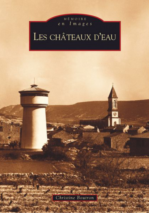 Knjiga Châteaux d'eau (Les) 