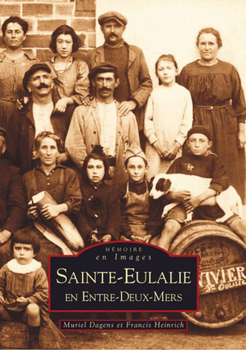 Knjiga Sainte-Eulalie en Entre-Deux-Mers Heinrich francis