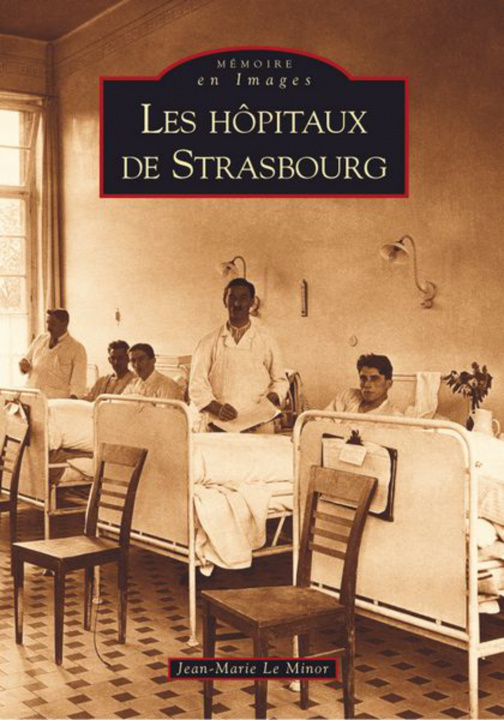 Livre Hôpitaux de Strasbourg (Les) 