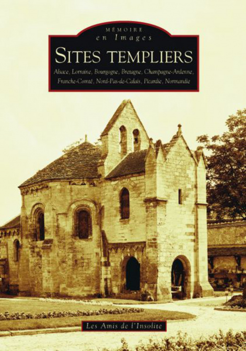 Kniha Sites templiers -  Tome I 
