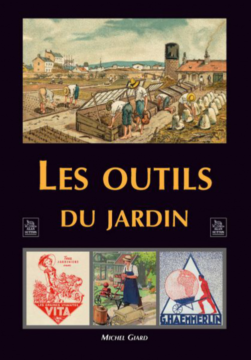 Knjiga Outils du jardin (Les) TBD