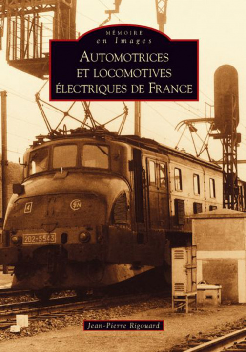 Kniha Automotrices et locomotives électriques de France 