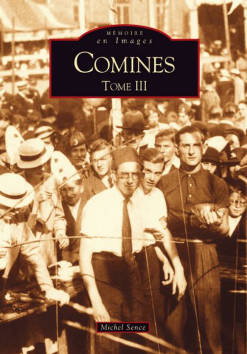 Book Comines - Tome III Sence michel