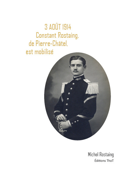 Boek 3 août 1914, Constant Rostaing Rostaing