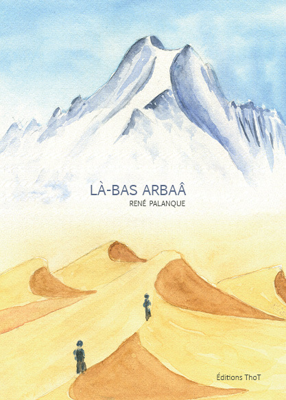 Knjiga Là-bas Arbaâ Palanque
