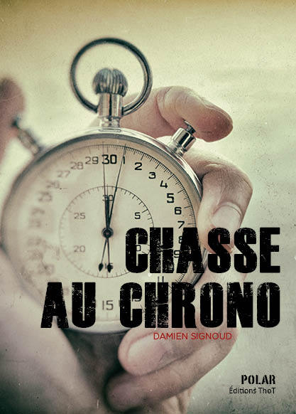 Kniha Chasse au chrono Signoud