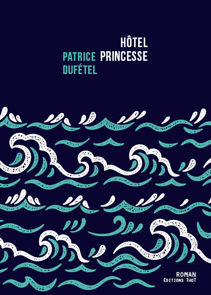 Knjiga Hôtel Princesse Dufétel