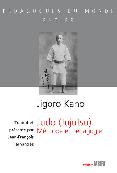 Kniha Judo (Jujutsu) - Méthode et pédagogie Kano