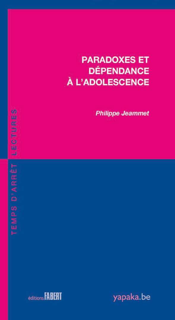 Knjiga Paradoxes et dépendance à l'adolescence Jeammet