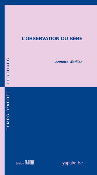 Knjiga L'Observation du bébé Annette