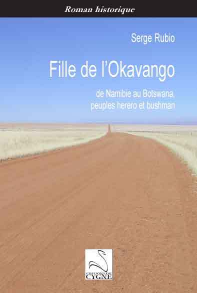 Kniha FILLE DE L'OKAVANGO : DE NAMIBIE AU BOTSWANA, PEUPLES HERERO ET BUSHMAN RUBIO