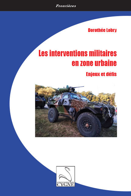 Kniha Les interventions militaires en zone urbaine : enjeux et défis Lobry