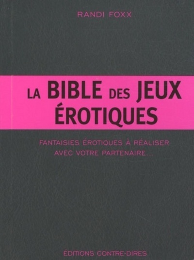 Kniha La bible des jeux érotiques Randi Foxx
