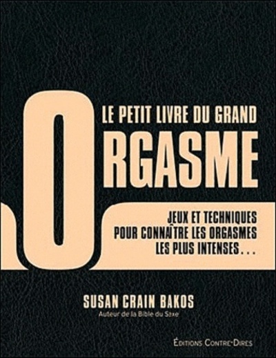 Kniha Le petit livre du grand orgasme Susan Crain Bakos