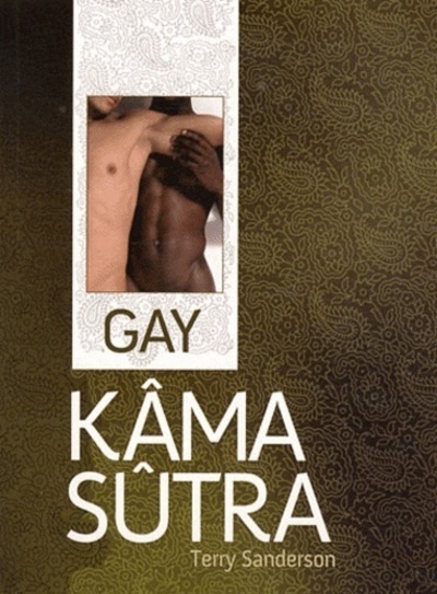 Kniha Gay Kâma Sûtra Terry Sanderson