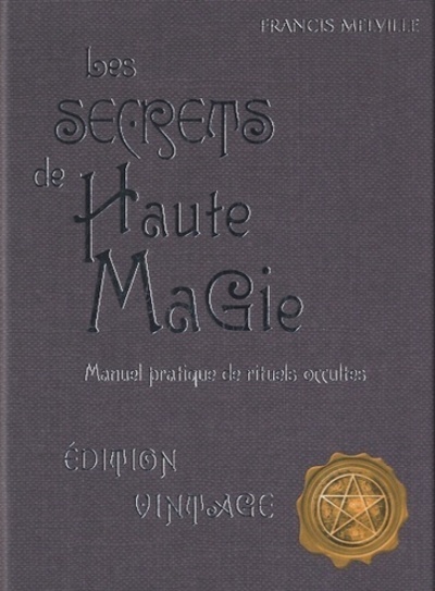 Livro Les secrets de haute magie collegium