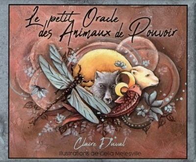 Kniha Le petit oracle des Animaux de pouvoir (coffret) Claire Duval