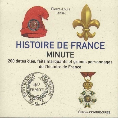 Book Histoire de France minute Pierre-Louis Lensel