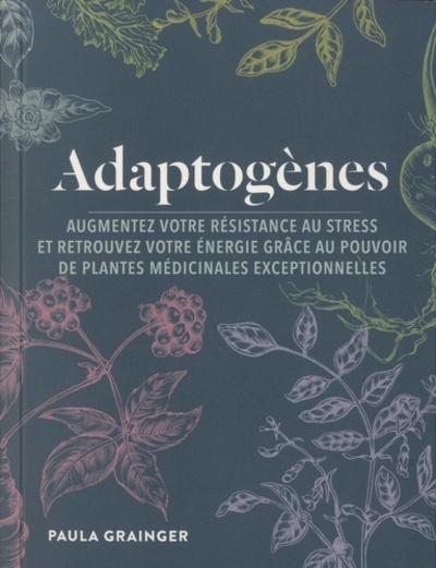 Book Adaptogènes Paula Grainger