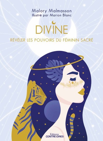Kniha Divine - Révéler les pouvoirs féminins du sacré Malory Malmasson