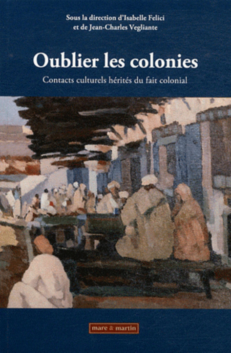 Book Oublier les colonies Vegliante