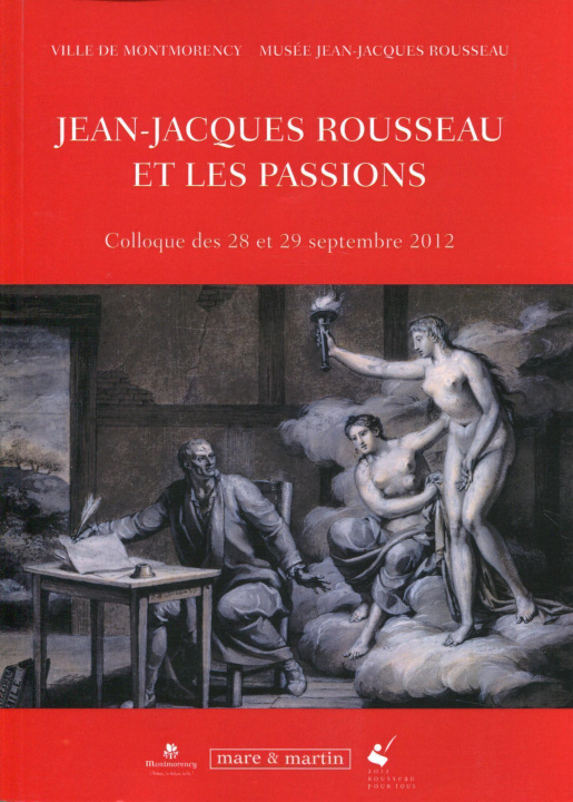 Könyv Jean-Jacques Rousseau et les passions collegium