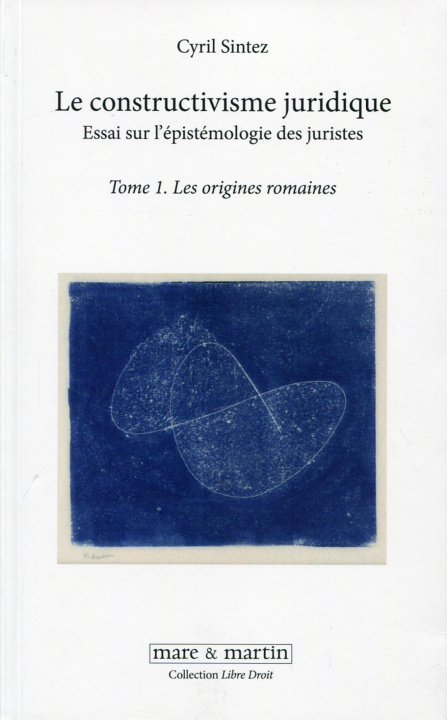 Knjiga Le constructivisme juridique Sintez