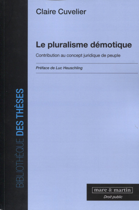 Kniha Le pluralisme démotique Cuvelier