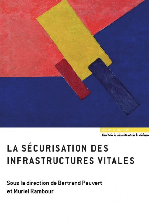 Knjiga La sécurisation des infrastructures vitales Rambour