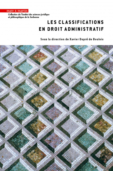 Kniha Les classifications en droit administratif Dupré de Boulois