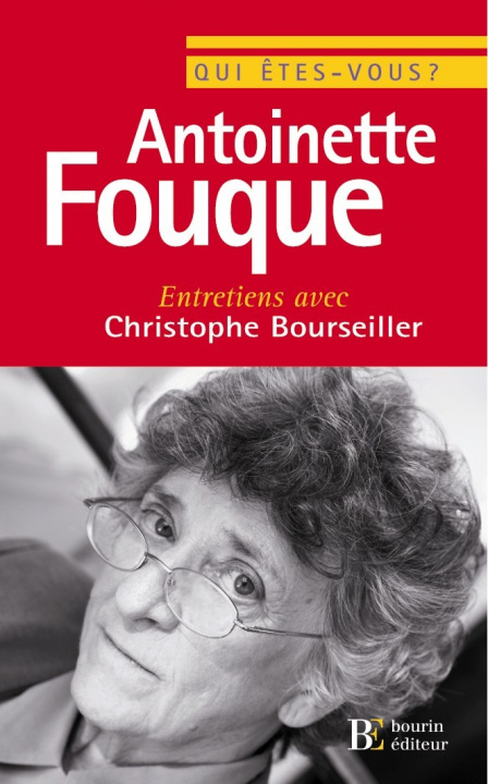 Kniha Qui êtes-vous, Antoinette Fouqué ? - Entretiens avec Christo Antoinette FOUQUE