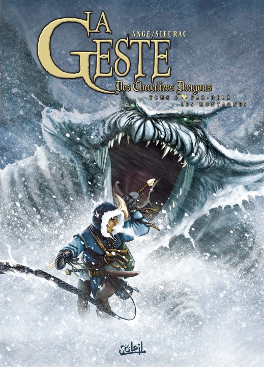 Kniha La Geste des Chevaliers Dragons T06 ANGE+SIEURAC+PAITREAU