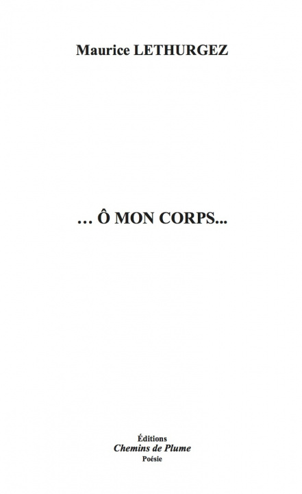 Knjiga Ô mon corps Maurice