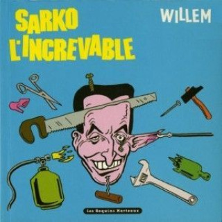 Knjiga Sarko l'increvable Willem