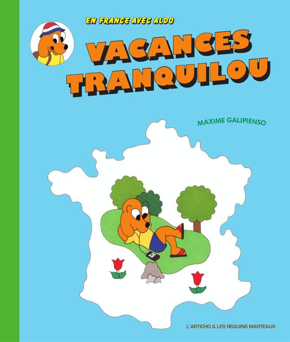 Knjiga Vacances Tranquilou Maxime Galipienso