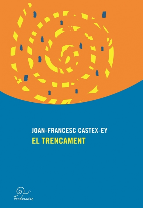 Knjiga El trencament Castex-Ey