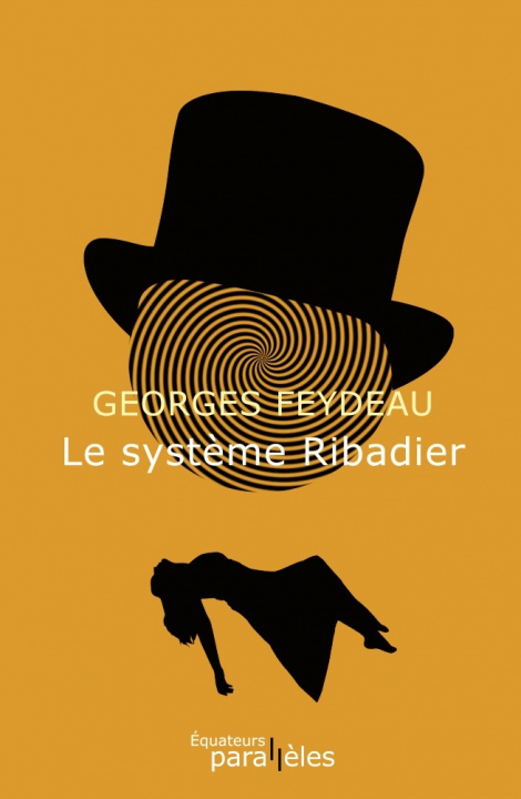 Buch Le système Ribadier Feydeau/ georges