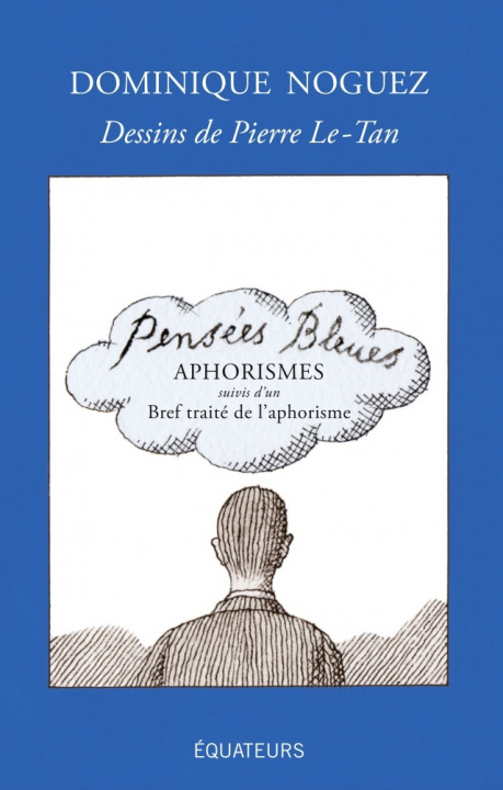 Knjiga Pensées bleues Noguez/ dominique