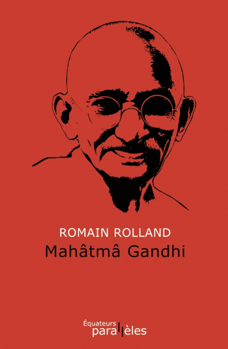 Kniha Mahâtmâ Gandhi Rolland/ romain