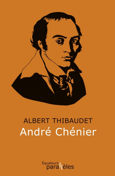Knjiga André Chénier Thibaudet albert