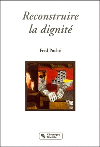 Kniha RECONSTRUIRE LA DIGNITE Poché