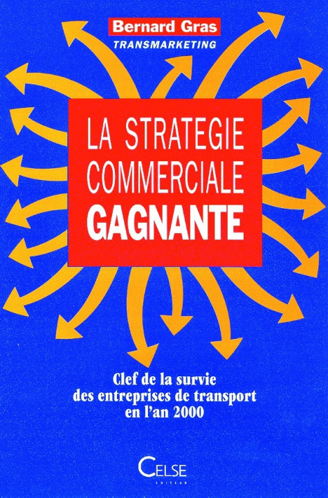Kniha La stratégie commerciale gagnante Gras